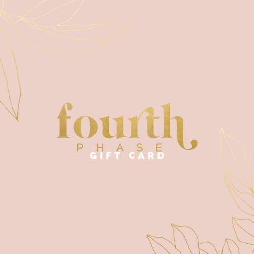 Fourth Phase Gift Cards