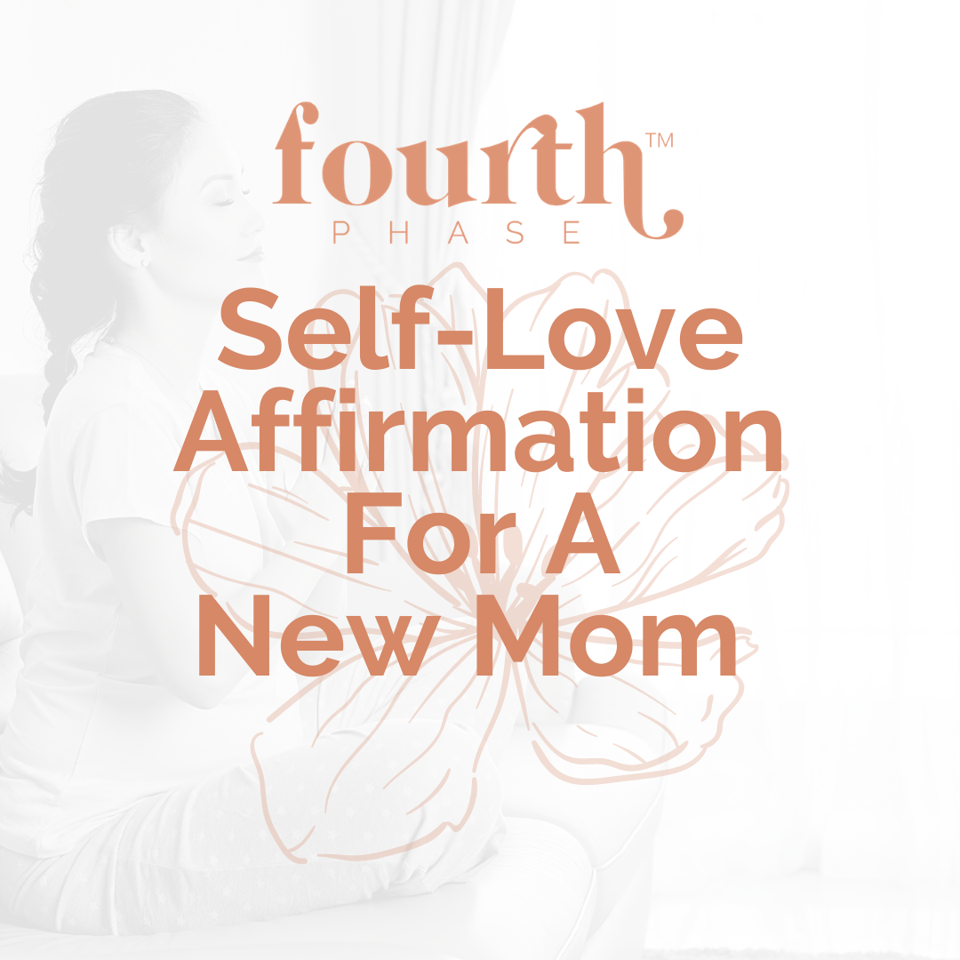 Self-Love-Affirmation-For-New-Moms